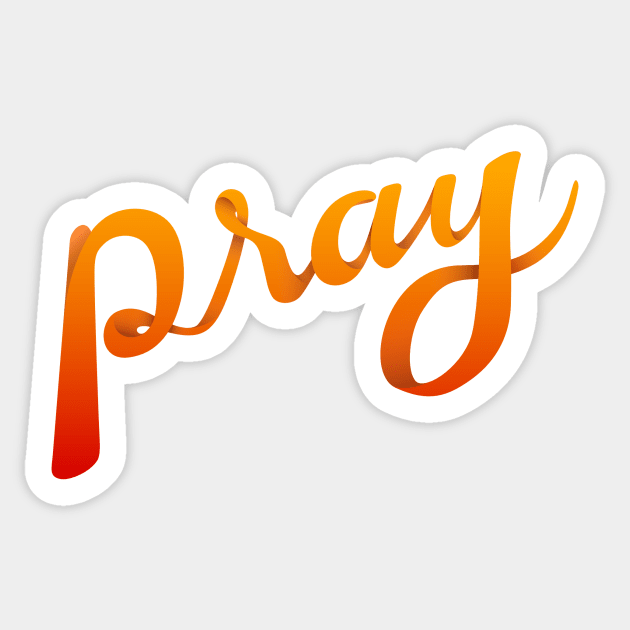 Pray - typ Sticker by Flurs.clt